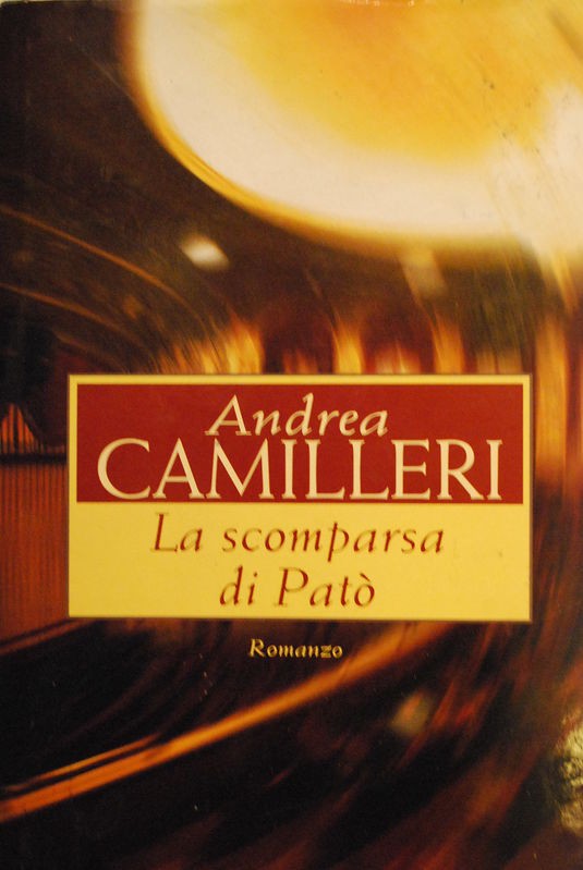 La scomparsa di Patò,Andrea Camilleri,Mondolibri