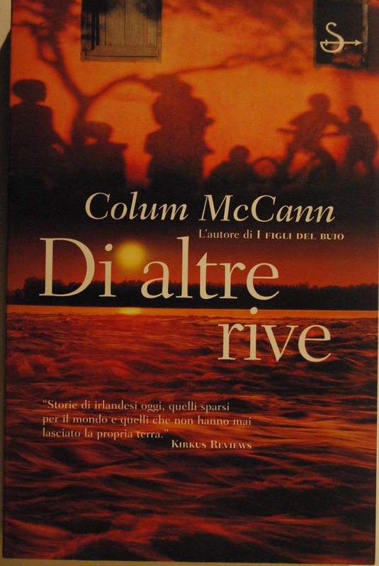Di altre rive,Colum McCann,Il Saggiatore