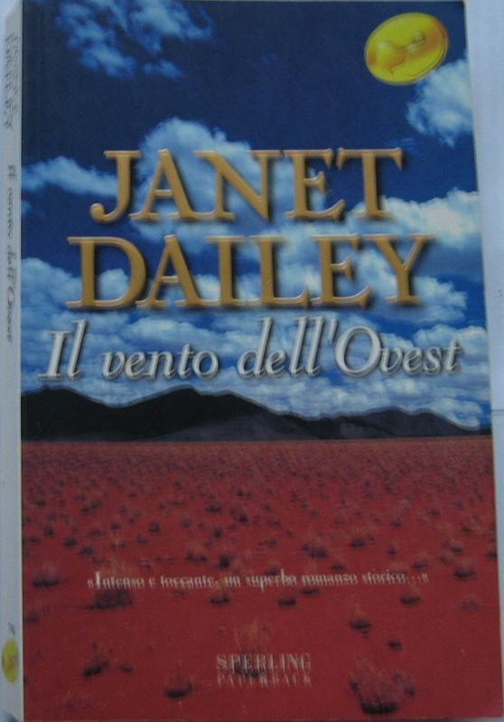 Il vento dell'Ovest,Janet Dailey,Sperling Paperback su licenza