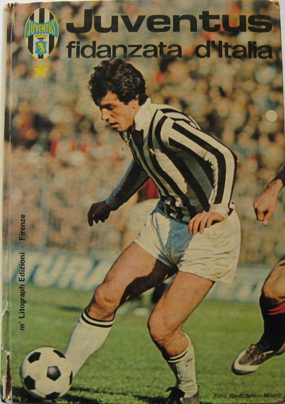 Juventus, fidanzata d'Italia,AA. VV,M' Litograph s.n.c.