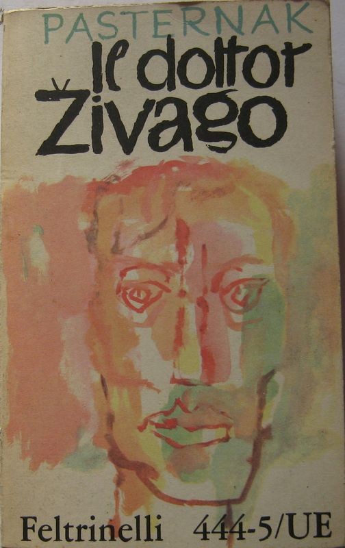 Il dottor Živago,Porìs Pasternàk,Feltrinelli