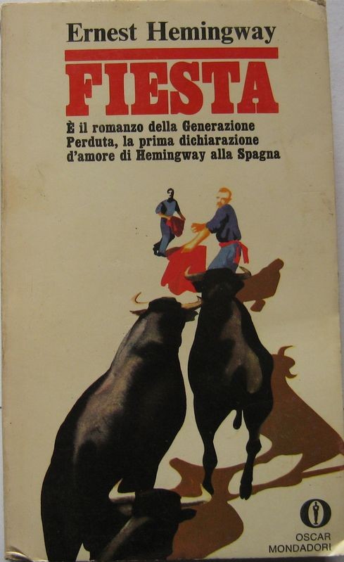Fiesta,Ernest Hemingway,Mondadori
