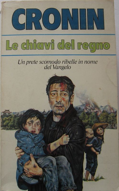 Le chiavi del regno,A. J. Cronin,Bompiani