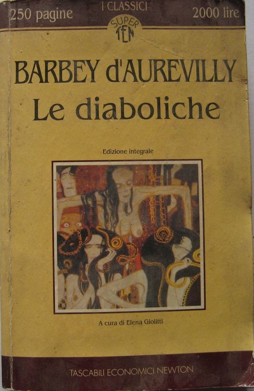 Le diaboliche,Barbey D'Aurevilly,Newton Compton