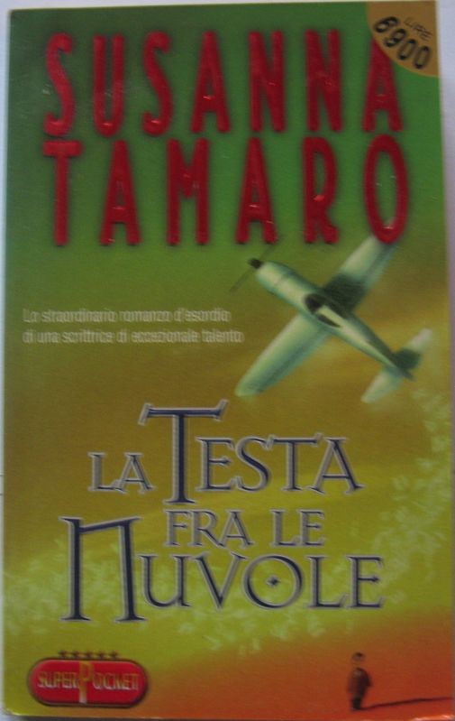 La testa fra le nuvole,Susanna Tamaro,R.L. Libri s.r.l. su licenza