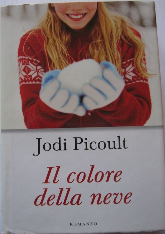 Il colore della neve,Jodi Picoult,Mondolibri S.p.A. su licenza