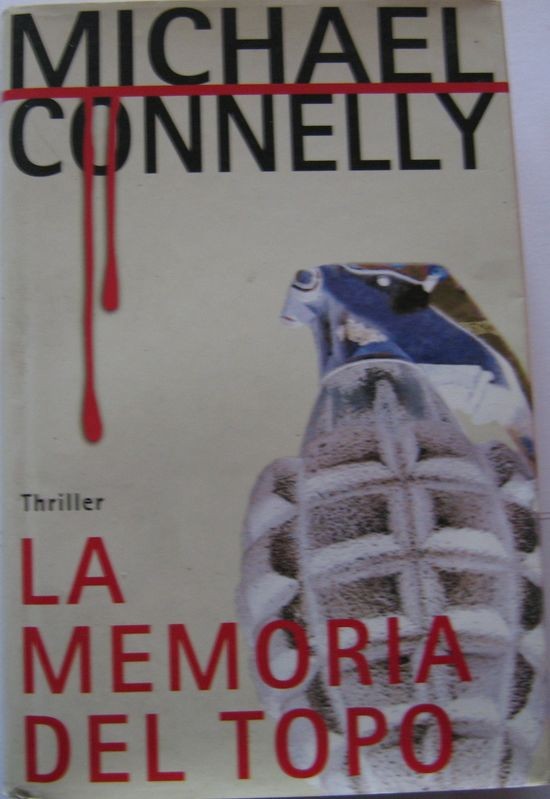 La memoria del topo,Michael Connelly,Mondolibri S.p.A. su licenza