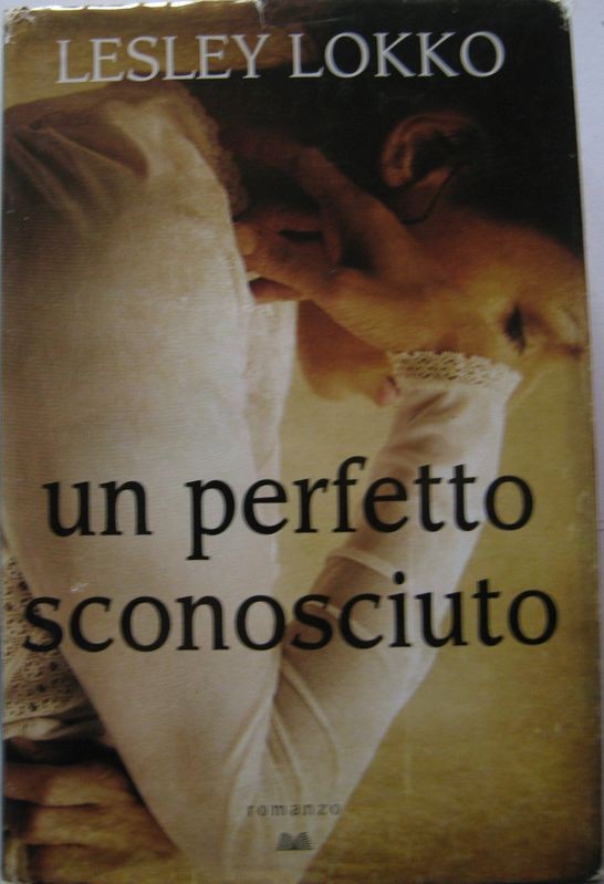 Un perfetto sconosciuto,Lesley Lokko,Mondadori