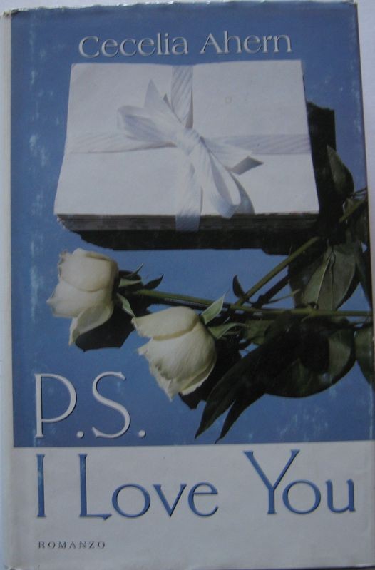 P.s. I love you,Cecelia Ahern,Mondolibri S.p.A. su licenza