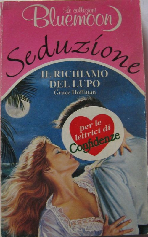 Il richiamo del lupo,Grace Hoffman,Armando Curcio