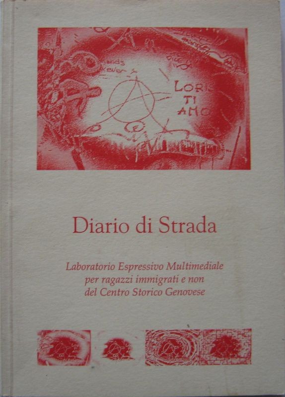 Diario di strada,AA. VV,Cooperativa Sociale di Solidarietà La lanterna