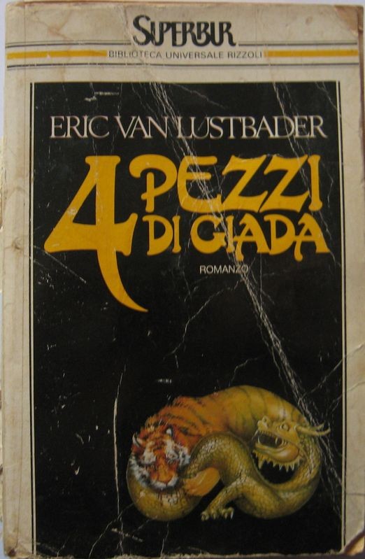 QUATTRO PEZZI DI GIADA,Van Lustbader,Rizzoli