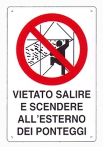 PEZZI 10-SEGNALI CANTIERE VIETATO SALIRE E SCENDERE ALL'ESTERNO PONTEGGI 60X40