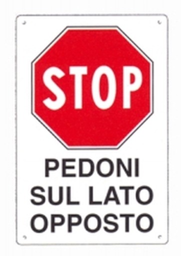 PEZZI 10-SEGNALI CANTIERE STOP PEDONI SUL LATO OPPOSTO 60X40