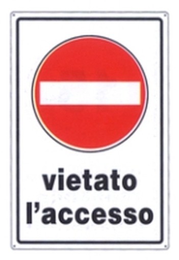 PEZZI 10-SEGNALI VIETATO L'ACCESSO 45X30