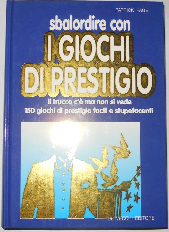 Sbalordire con i giochi di prestigio