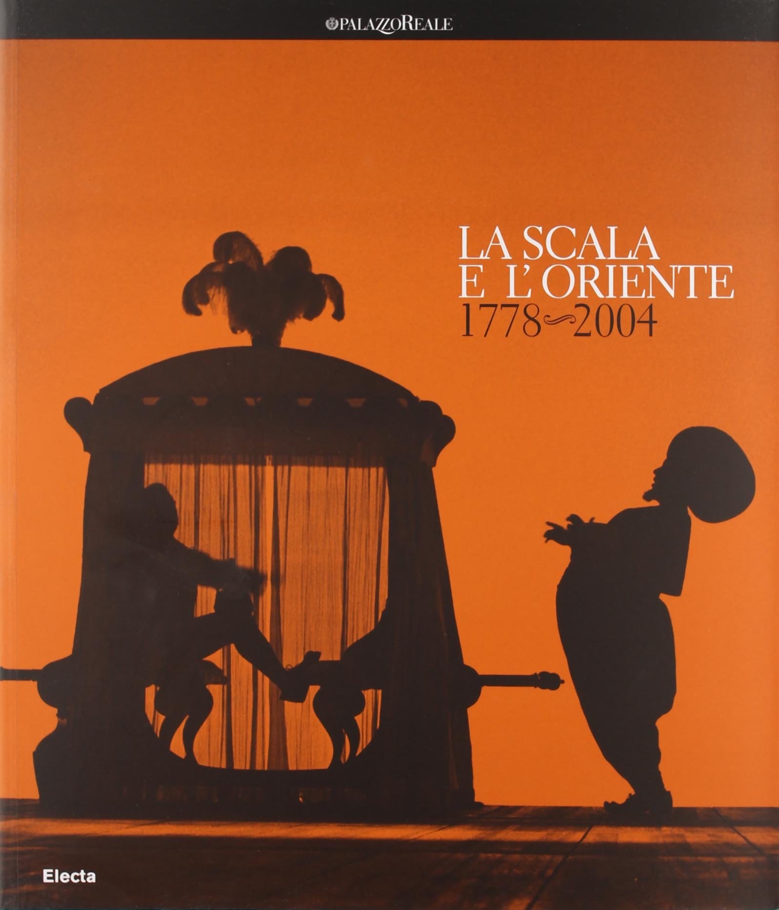 SCALA E L'ORIENTE 1778-2004