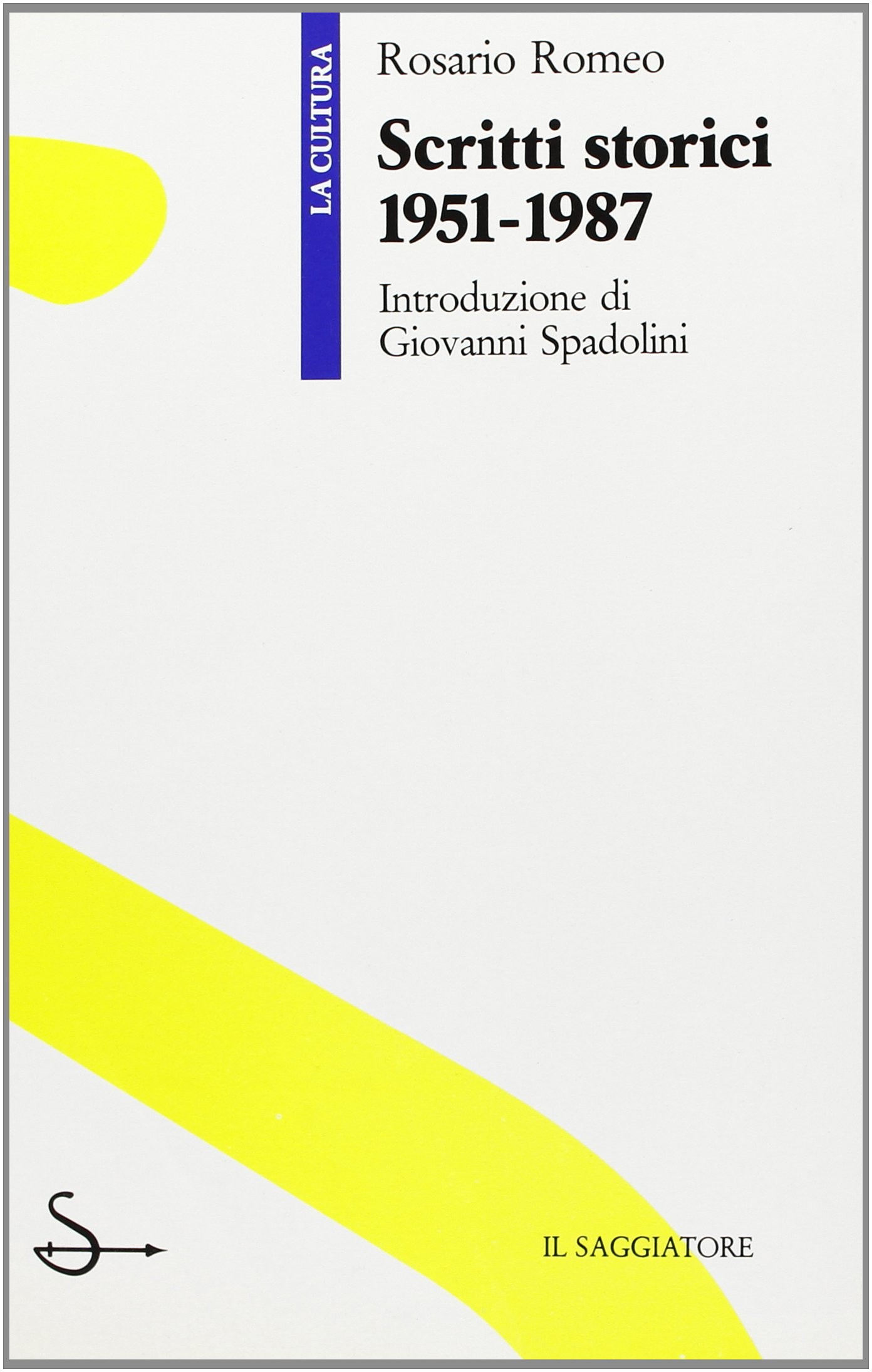 SCRITTI STORICI 1951-1987