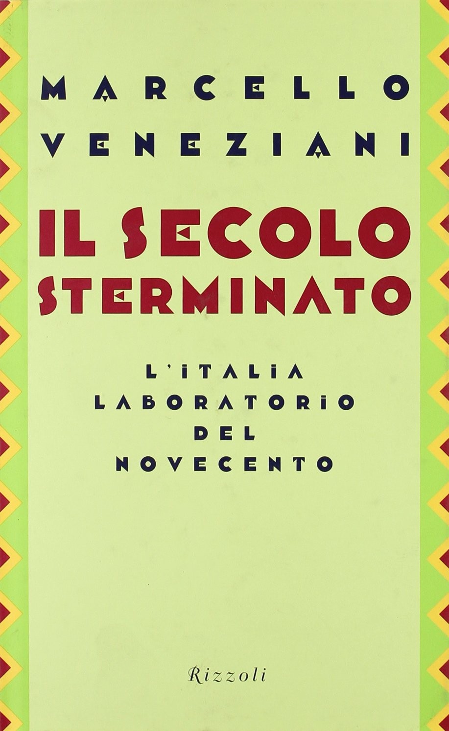 SECOLO STERMINATO IL