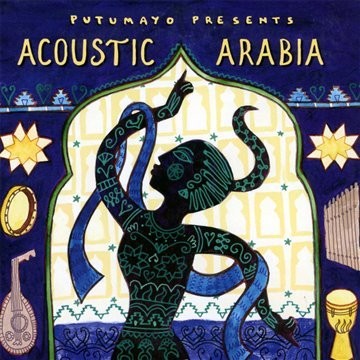 Acoustic Arabia ~ Putumayo Presents