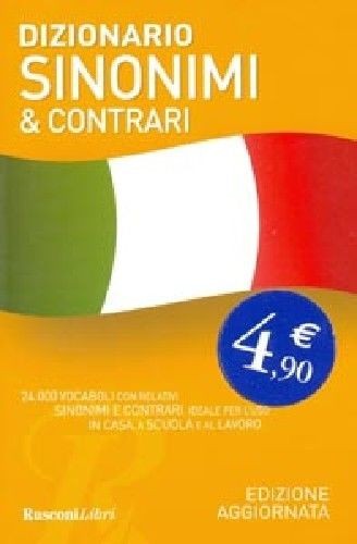 DIZIONARIO SINONIMI E CONTRARI