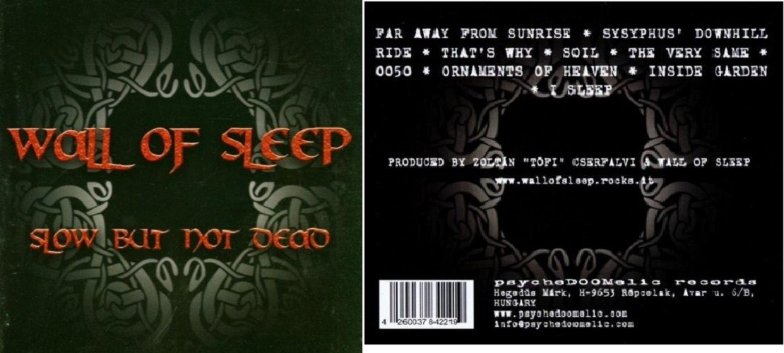 Wall of Sleep - Slow But Not Dead