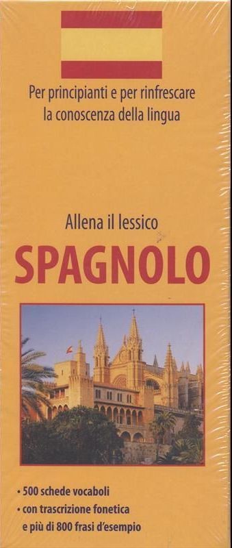 ALLENA IL LESSICO SPAGNOLO