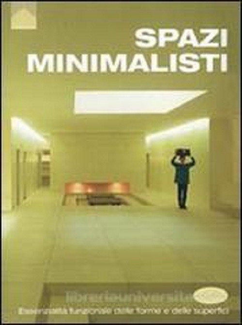 SPAZI MINIMALISTI