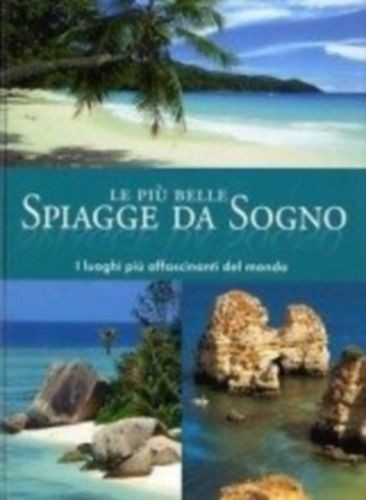 PIU' BELLE SPIAGGIE DA SOGNO (LE)