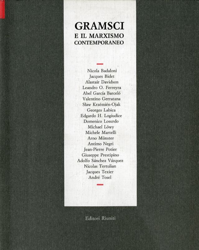 GRAMSCI E IL MARXISMO CONTEMPORANEO