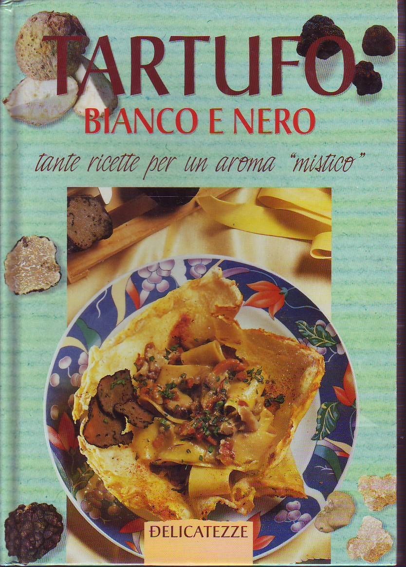 TARTUFO - BIANCO E NERO