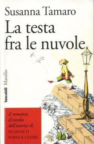 TESTA FRA LE NUVOLE (LA)