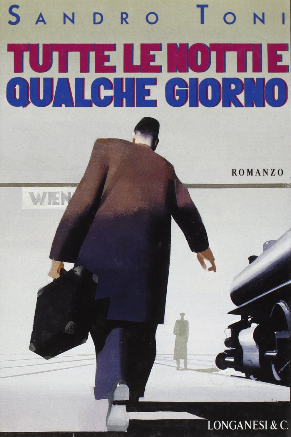 TUTTE LE NOTTI E QUALCHE GIORNO