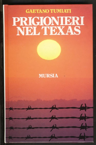 Prigionieri nel Texas