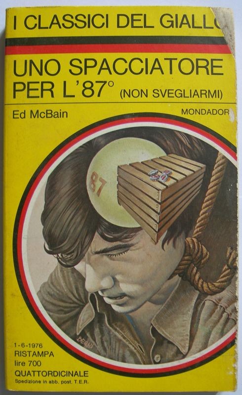 Uno spacciatore per l'87°