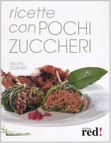 RICETTE CON POCHI ZUCCHERI