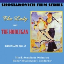 The Lady and the Hooligan, Ballet Suite n.2 (Balletti)  SCIOSTAKOVIC DMITRI