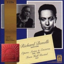 Opera Arias and Encores, 1934-1946; Town Hall Recital 1947  BONELLI RICHARD  bar