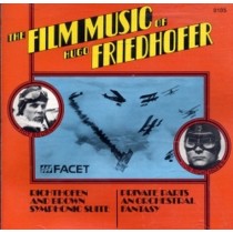 The Film Music of Hugo Friedhofer  FRIEDHOFER HUGO