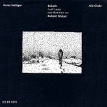Beiseit (12 Lieder su testi di Walser), Alb-Chehr  HOLLIGER HEINZ