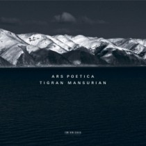 Ars Poetica  MANSURIAN TIGRAN