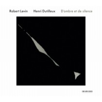 D'ombre et de silence  DUTILLEUX HENRI
