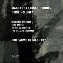 Machaut-Transkriptionen  HOLLIGER HEINZ