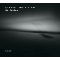 Night Sessions - The Dowland Project  POTTER JOHN  ten
