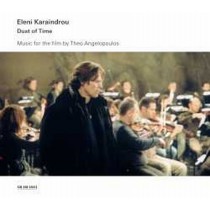 Dust of Time - Music for the film by Theo Angelopoulos  KARAINDROU ELENI