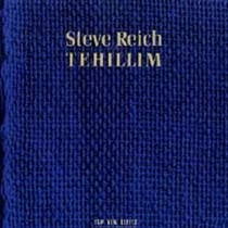 Tehillim  REICH STEVE