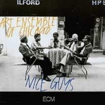 Nice Guys  ART ENSEMBLE OF CHICAGO