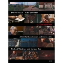El Encuentro - Un film per bandoneon e violoncello  SALUZZI DINO