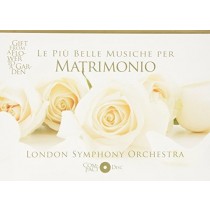 Le più belle musiche per matrimonio  LONDON SYMPHONY ORCHESTRA  