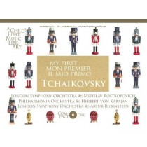 My first - Il mio Primo Tchaikovsky  CIAIKOVSKI PYOTR IL'YCH